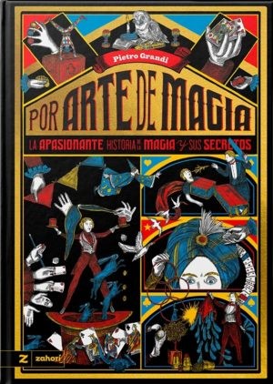 POR ARTE DE MAGIA. PIETRO GRANDI