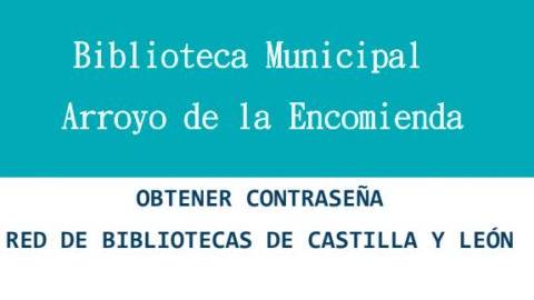 Cómo obtener tu contraseña de la red de bibliotecas de Castilla y León